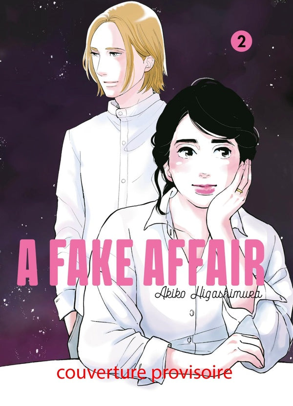 A fake affair Tome 2
