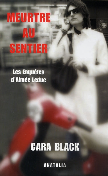 Meurtre au sentier ; les enquêtes d'Aimée Leduc