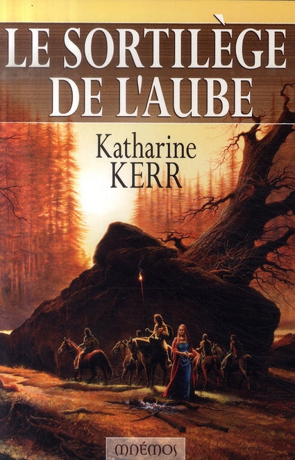 Cycle de Deverry Tome 3 ; le sortilège de l'aube