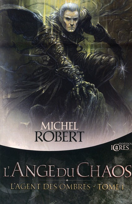 L'agent des ombres Tome 1 : l'ange du chaos