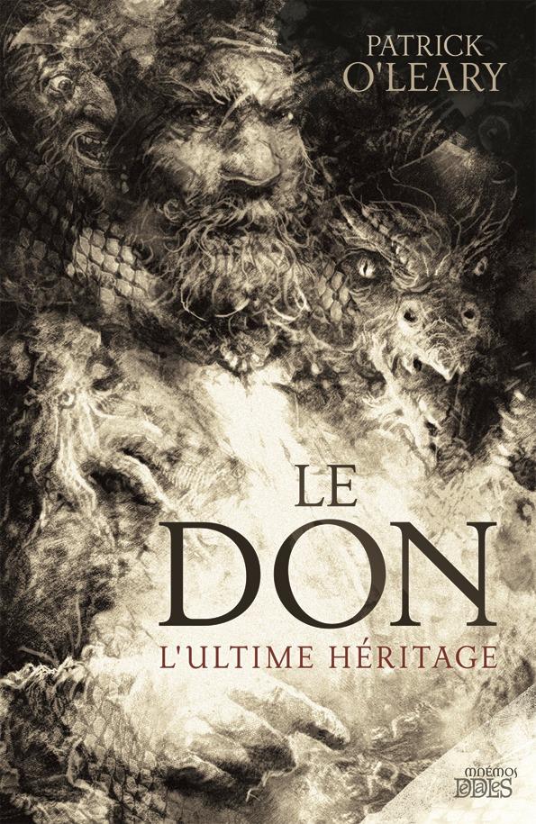 Le don ; l'ultime héritage