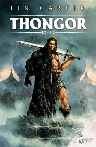 Thongor, Tome 2