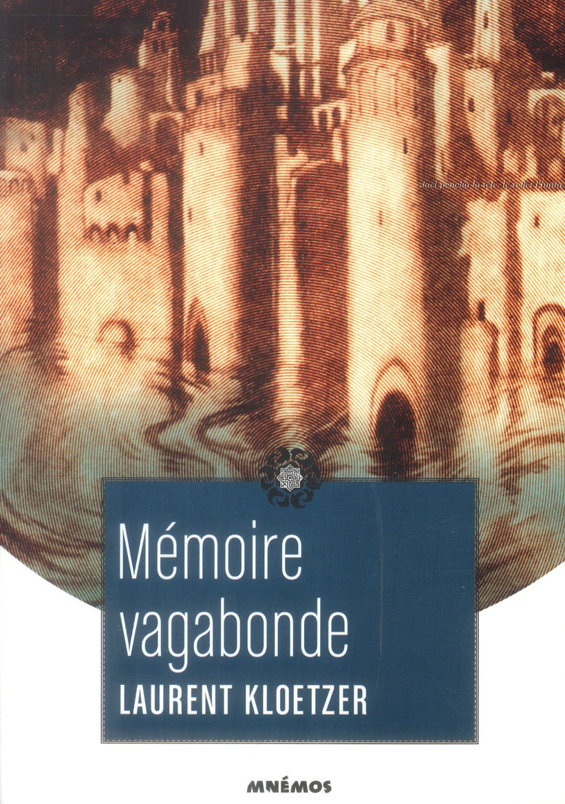 Mémoire vagabonde