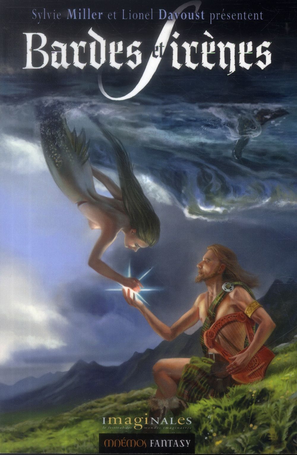 Bardes et sirènes ; anthologie des imaginales