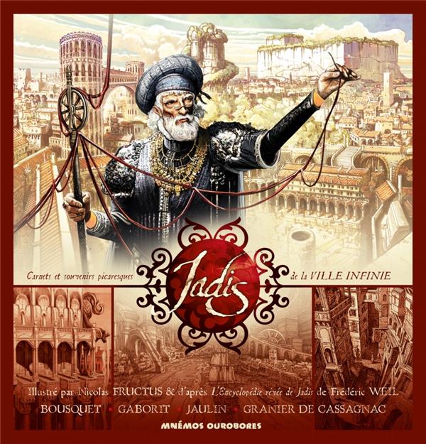 Jadis ; carnets et souvenirs picaresques de la ville infinie