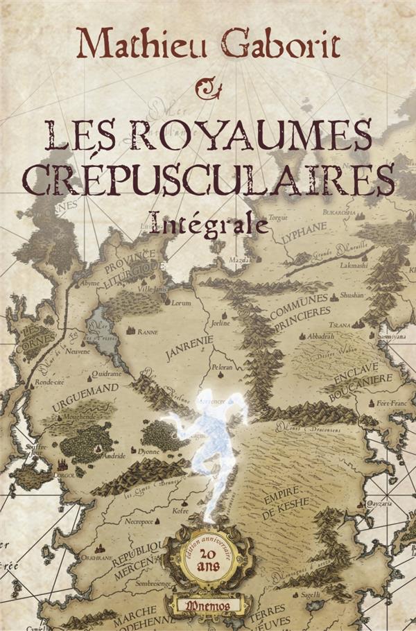 Les royaumes crépusculaire ; intégrale 20 ans