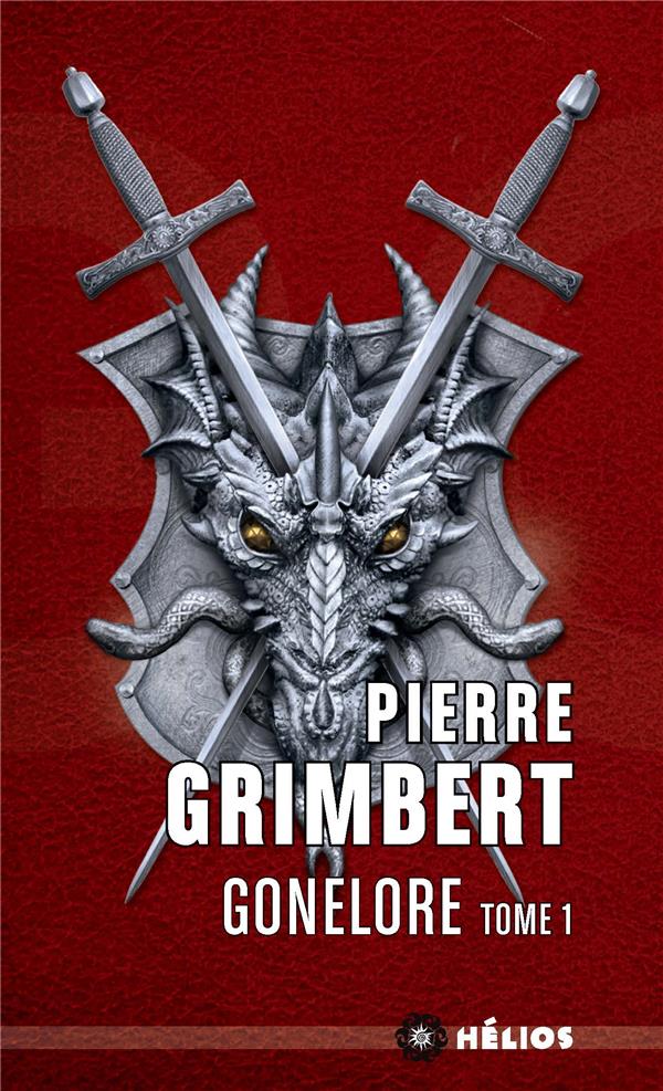 Gonelore Tome 1 : les Arpenteurs