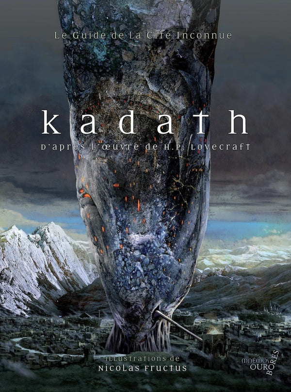 Kadath ; le guide de la cite inconnue