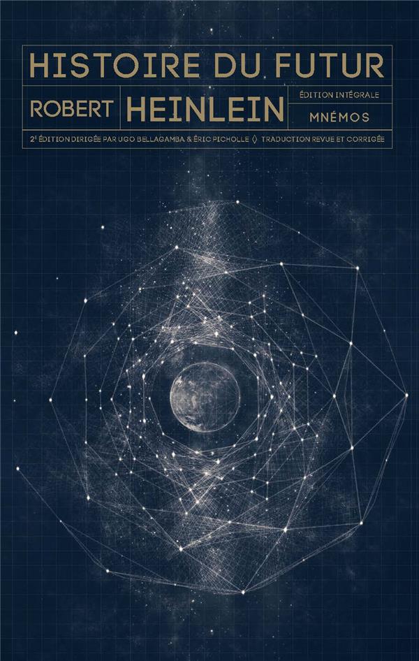 Histoire du futur ; intégrale (2e édition)