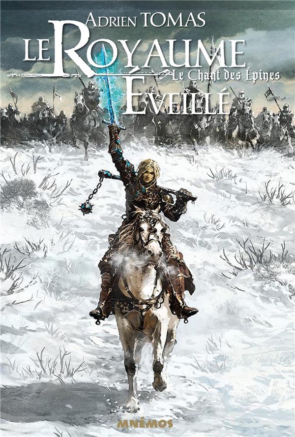 Le chant des épines Tome 2 : le royaume éveillé