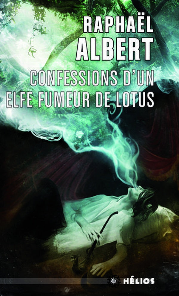 Confessions d'un elfe fumeur de lotus