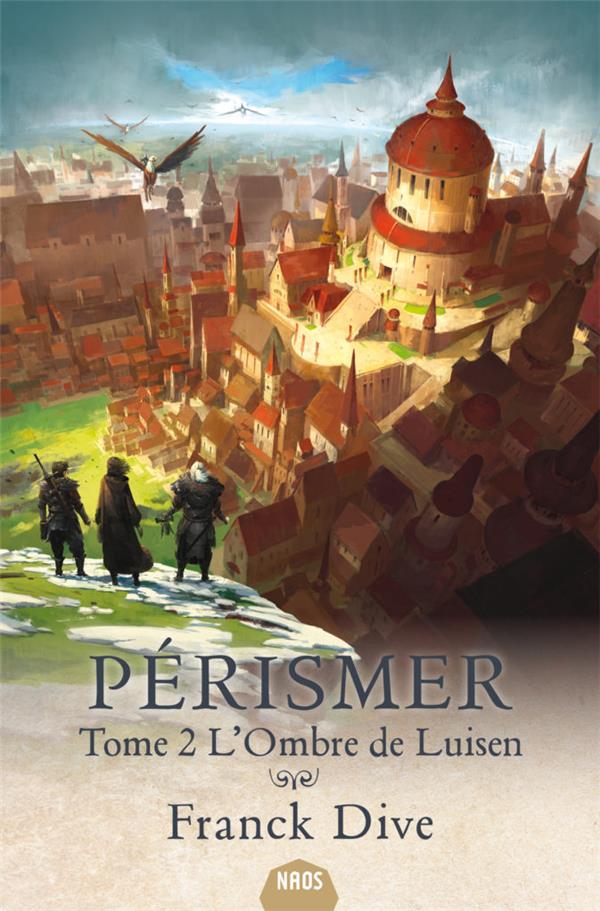 Pérismer Tome 2 : l'ombre de Luisen