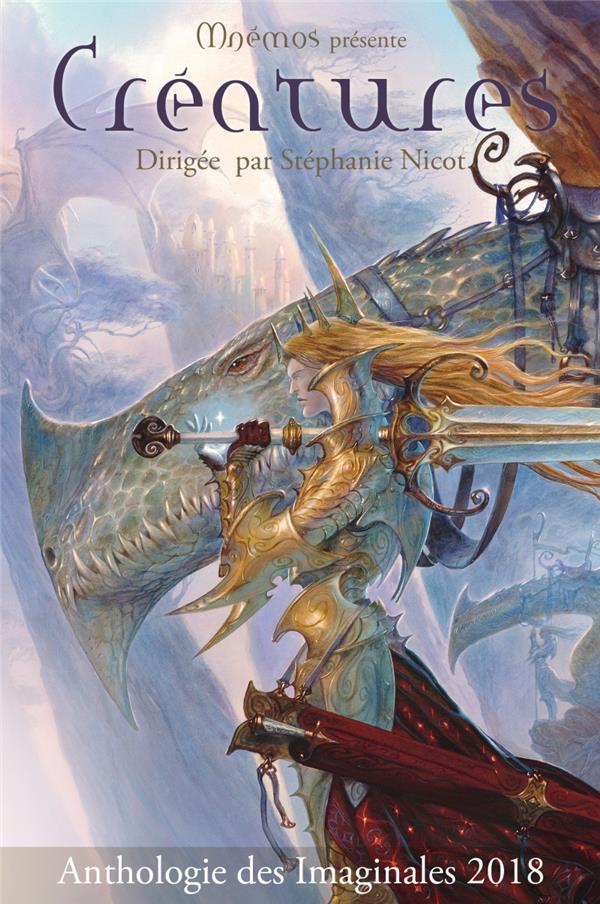 Créatures ; anthologie des imaginales
