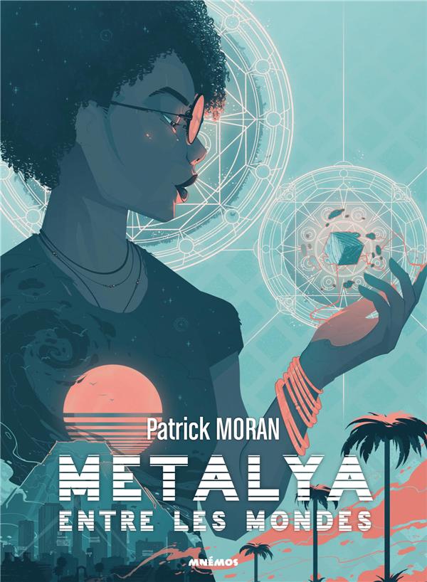 Metalya entre les mondes