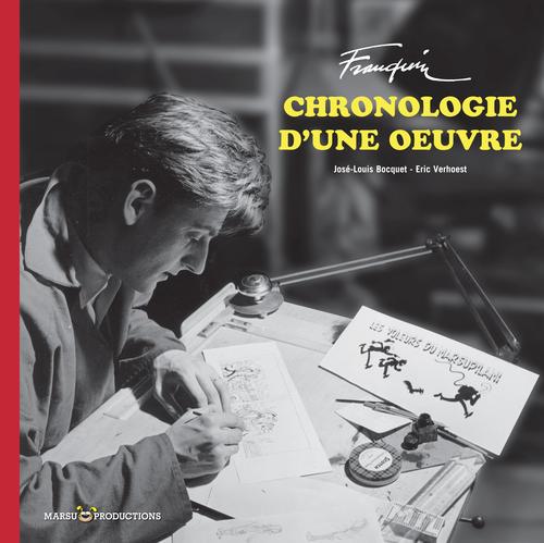 Franquin ; chronologie d'une oeuvre (2e édition)