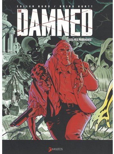 The damned Tome 2 : les fils prodigues