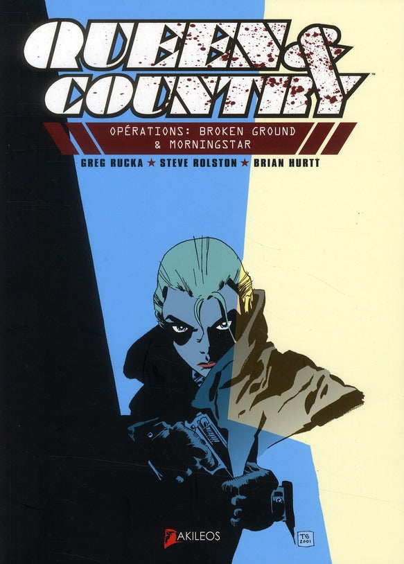 Queen & country Tome 1 ; opération broken ground & morningstar