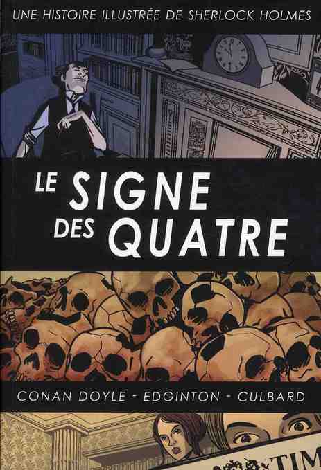 Sherlock Holmes Tome 3 ; le signe de quatre