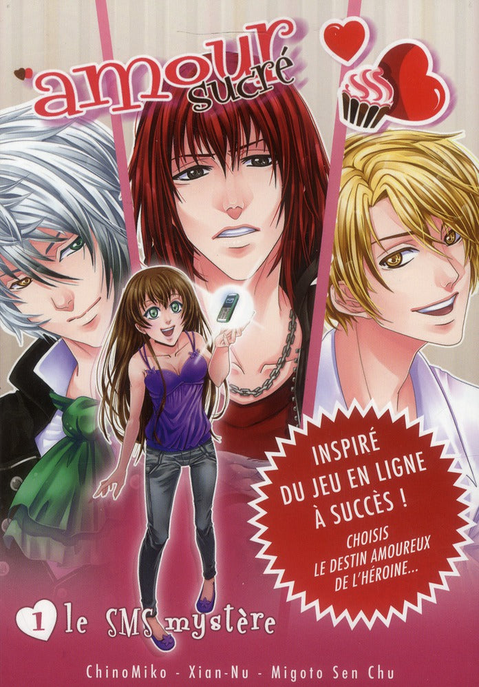 Amour sucré Tome 1 ; le SMS mystère
