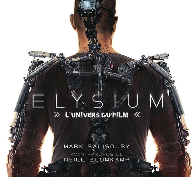 Elysium ; l'univers du film