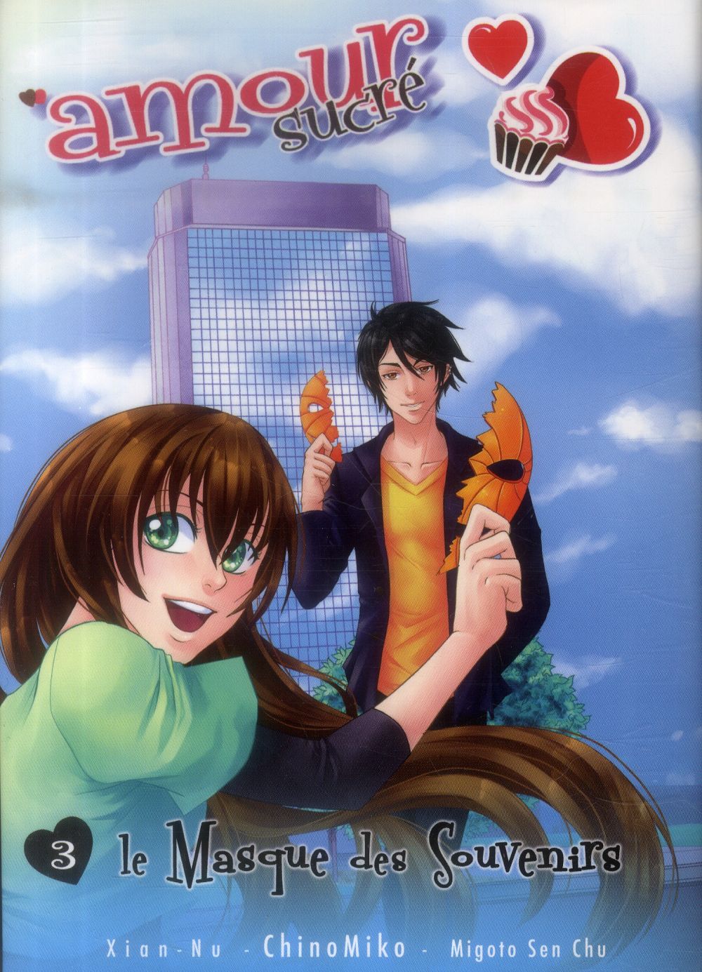 Amour sucré Tome 3 ; le masque des souvenirs