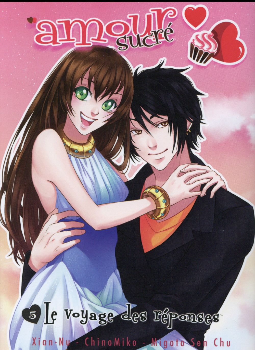 Amour sucré Tome 5 ; le voyage des réponses