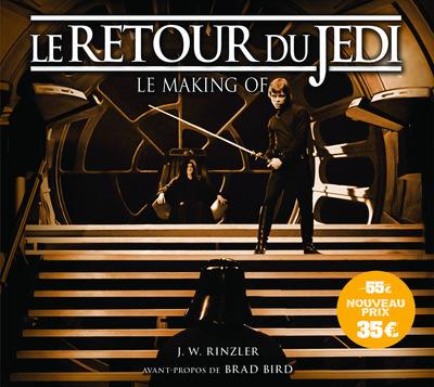 Star Wars - épisode VI ; le retour du Jedi ; le making of