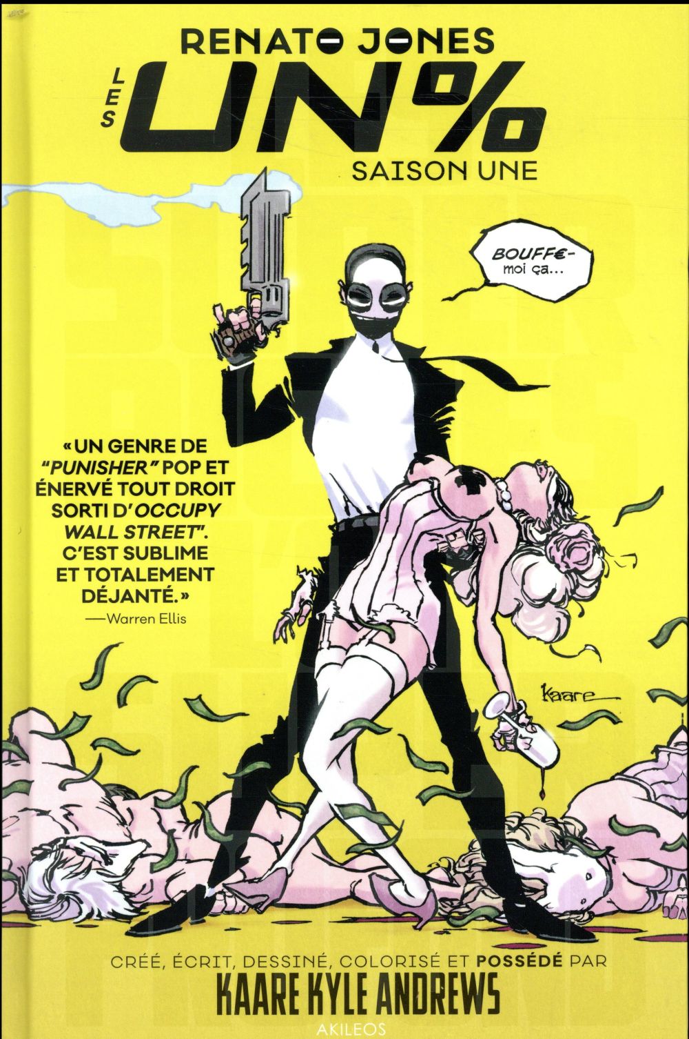 Renato Jones Tome 1 : les un %