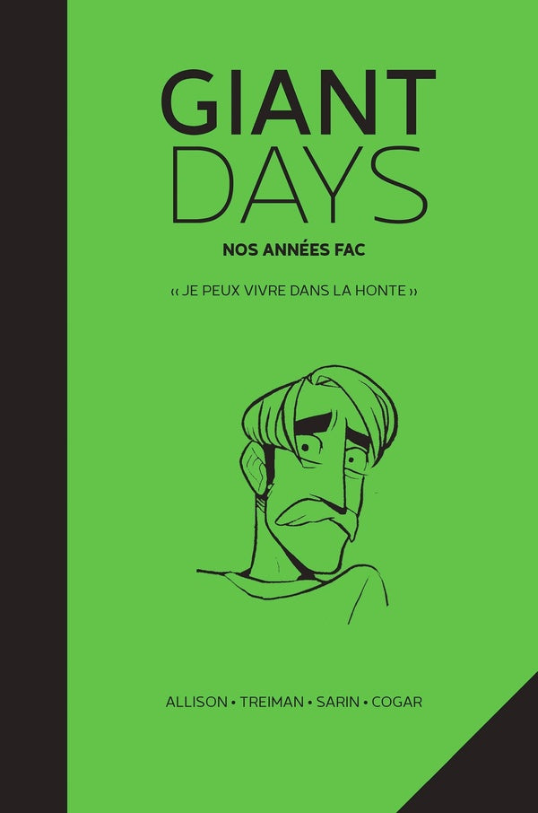 Giant days Tome 4 : nos années fac : deuxième année : automne : je peux vivre dans la honte