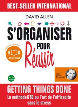 S'organiser pour réussir