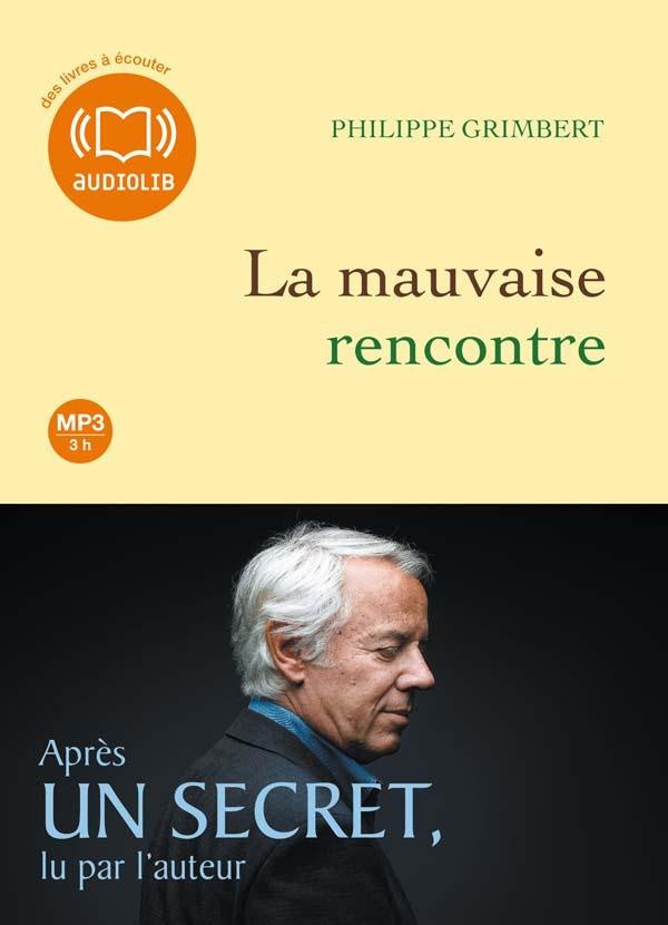 La mauvaise rencontre