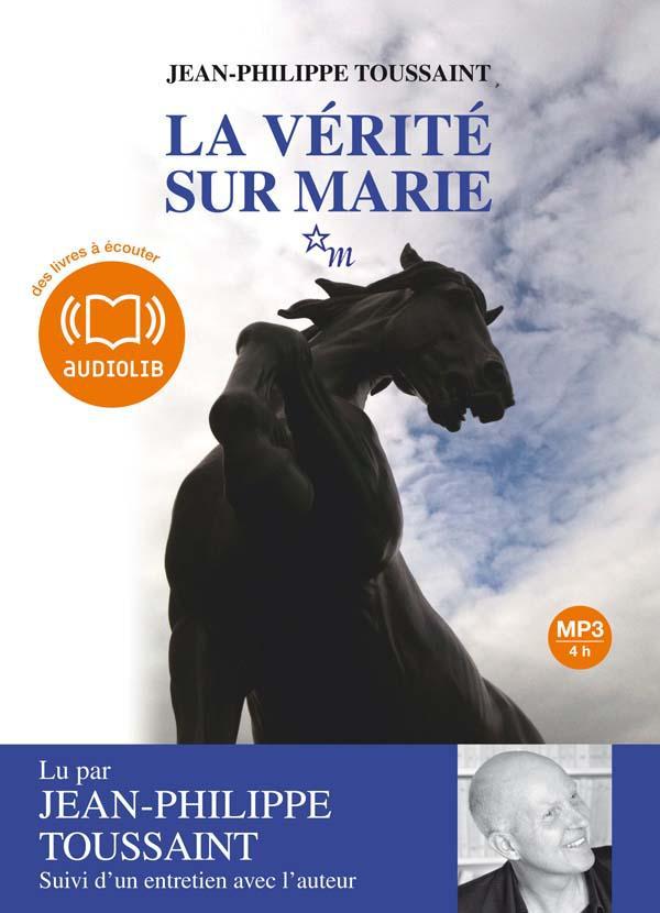 La vérité sur Marie
