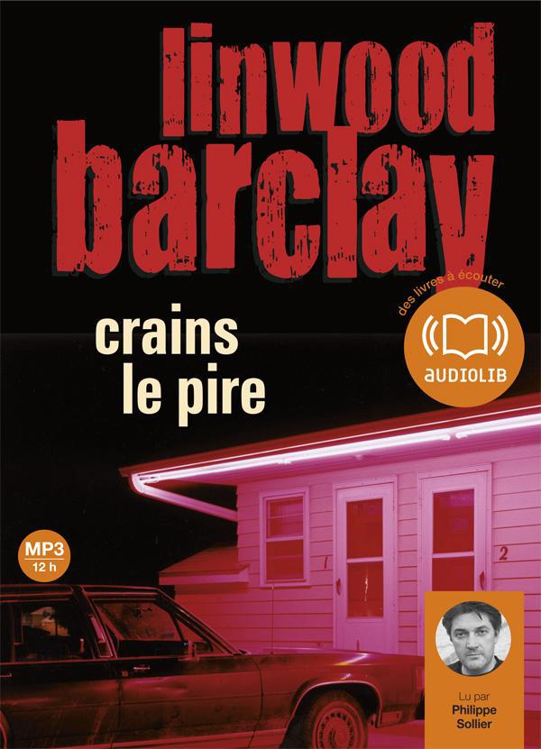 Crains le pire (2e édition)