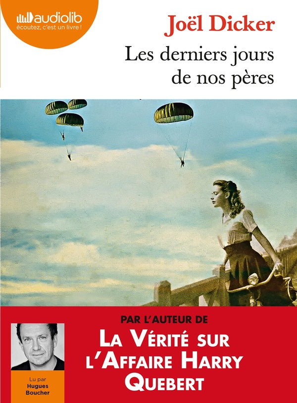 Les derniers jours de nos pères