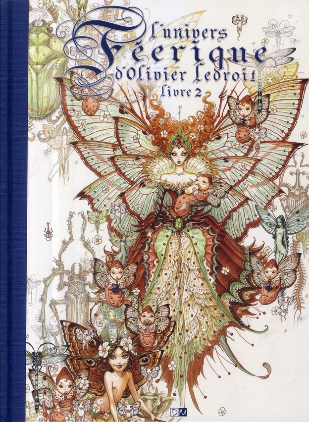 L'Univers Féerique D'Olivier Ledroit - Tome 2