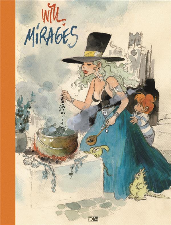 Mirages ; une biographie en images de Will (1927-2000)