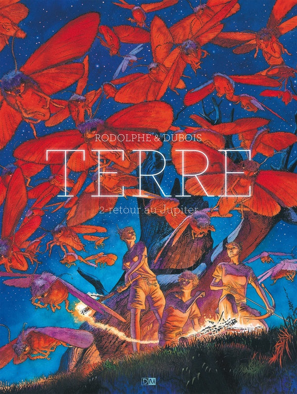 Terre Tome 2 : retour au Jupiter