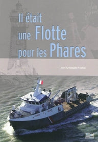 Il était une flotte pour les phares