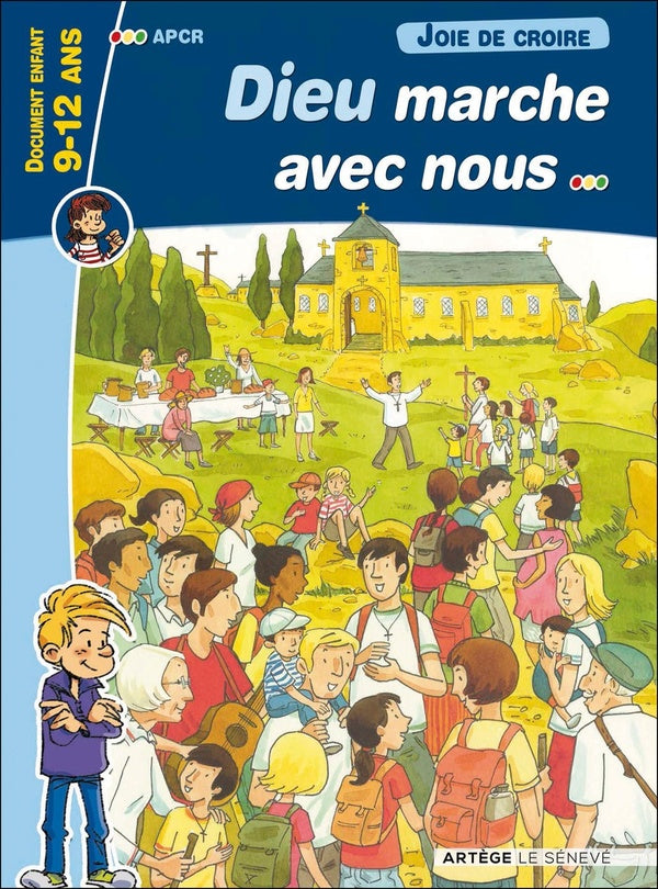 Joie de croire - Dieu marche avec nous : Document enfant