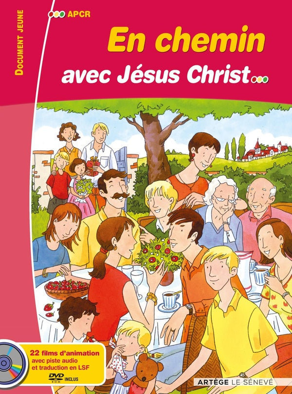 En chemin avec Jésus Christ : livre enfant avec DVD-Rom