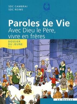 Paroles de vie avec Dieu notre Père ; livre jeunes