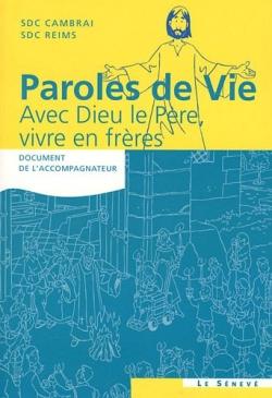 Paroles de vie avec Dieu notre Père ; livre adulte
