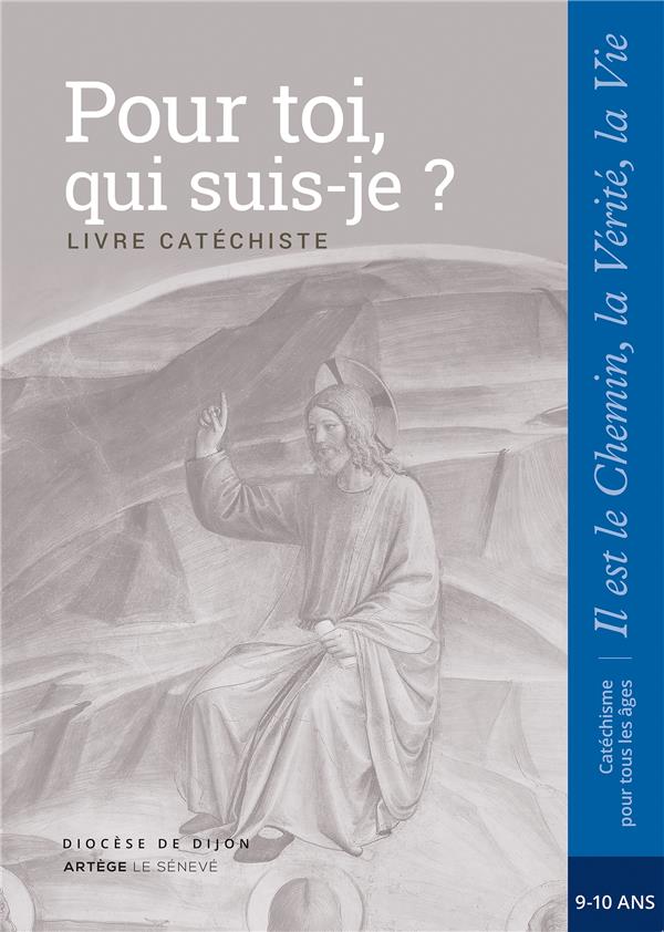 Pour toi, qui suis-je ? ; livre catéchiste