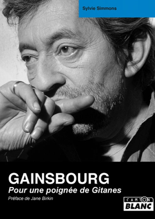 Gainsbourg ; pour une poignée de gitanes