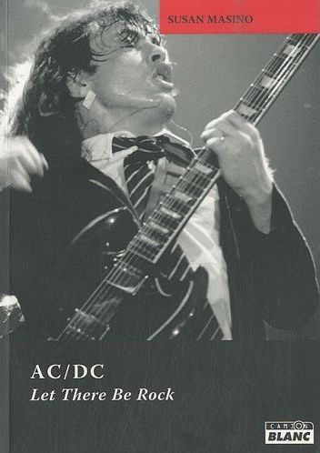 AC/DC ; let there be rock