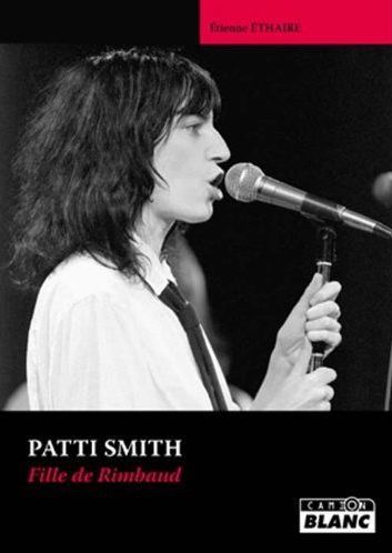 Patti Smith, fille de Rimbaud