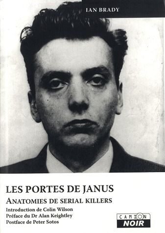 Les portes de Janus ; anatomies de serial killers