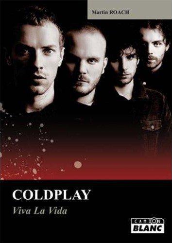 Coldplay ; viva la vida