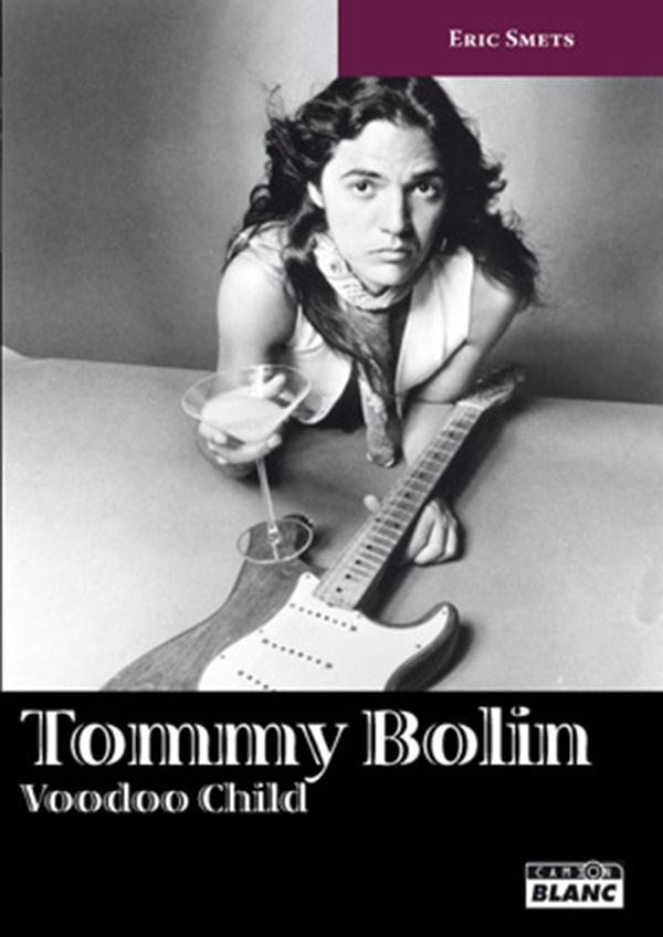 Tommy Bolin ; voodoo child