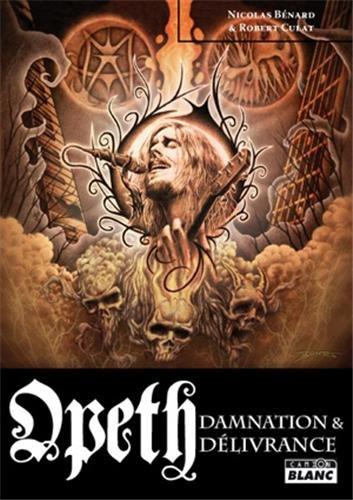 Opeth ; damnation et délivrance